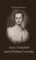 Okładka książki: Maria z Grocholskich księżna Witoldowa Czartoryska
