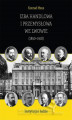 Okładka książki: Izba Handlowa i Przemysłowa we Lwowie (1850–1918). Instytucja i ludzie