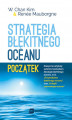 Okładka książki: Strategia błękitnego oceanu. Początek