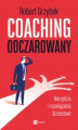 Okładka książki: Coaching odczarowany