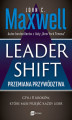 Okładka książki: Leadershift. Przemiana przywództwa, czyli 11 kroków, które musi przejść każdy lider