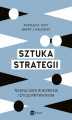 Okładka książki: Sztuka strategii. Teoria gier w biznesie i życiu prywatnym