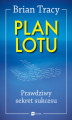 Okładka książki: Plan lotu. Prawdziwy sekret sukcesu