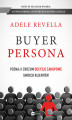 Okładka książki: Buyer Persona
