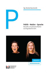 Okładka: Politik - Medien - Sprache. Deutsche und polnische Realien aus linguistischer Sicht