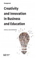 Okładka książki: Creativity and Innovation in Business and Education