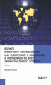 Okładka książki: Rozwój stosunków gospodarczych Unii Europejskiej z krajami Azji a współpraca na rzecz zrównoważonego rozwoju