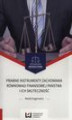 Okładka książki: Prawne instrumenty zachowania równowagi finansowej państwa i ich skuteczność