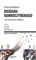 Okładka książki: Poglądy pedagogiczne Bogdana Nawroczyńskiego i ich współczesne implikacje