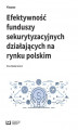 Okładka książki: Efektywność funduszy sekurytyzacyjnych działających na rynku polskim