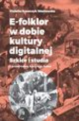 Okładka: E-folklor w dobie kultury digitalnej