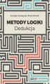 Okładka książki: Metody logiki. Dedukcja