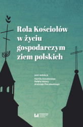 Okładka: Rola Kościołów w życiu gospodarczym ziem polskich