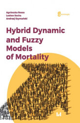 Okładka: Hybrid Dynamic and Fuzzy Models of Morality