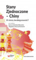 Okładka książki: Stany Zjednoczone – Chiny. W stronę dwubiegunowości?