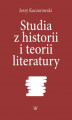 Okładka książki: Studia z historii i teorii literatury