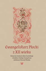 Okładka: Ewangelistarz Płocki z XII wieku