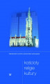 Okładka książki: Kościoły religie kultury
