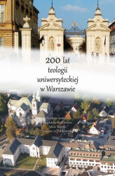 Okładka: 200 lat teologii uniwersyteckiej w Warszawie