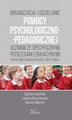 Okładka książki: Organizacja i udzielanie pomocy psychologiczno-pedagogicznej uczniom ze specyficznymi potrzebami edukacyjnymi w systemie edukacji polskiej i brytyjskiej