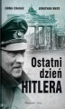Okładka książki: Ostatni dzień Hitlera