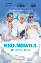 Okładka: Neo-Nówka.Schody do nieba