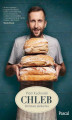 Okładka książki: Chleb. Domowa piekarnia