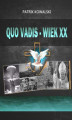Okładka książki: Quo vadis — wiek XX