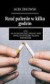 Okładka książki: Rzuć palenie w kilka godzin