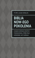 Okładka książki: Biblia now-EGO pokolenia