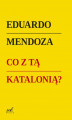 Okładka książki: Co z tą Katalonią ?