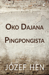 Okładka: Oko Dajana. Pingpongista