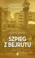 Okładka książki: Szpieg z Bejrutu