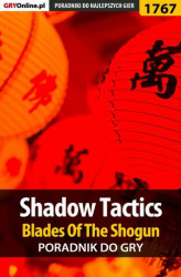 Okładka: Shadow Tactics: Blades of the Shogun - poradnik do gry