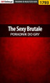 Okładka książki: The Sexy Brutale - poradnik do gry