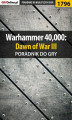 Okładka książki: Warhammer 40,000: Dawn of War III - poradnik do gry
