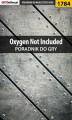 Okładka książki: Oxygen Not Included - poradnik do gry