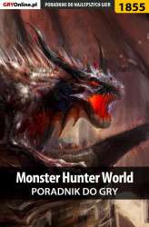 Okładka: Monster Hunter World - poradnik do gry