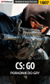 Okładka książki: CS GO - poradnik do gry
