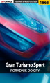 Okładka książki: Gran Turismo Sport - poradnik do gry