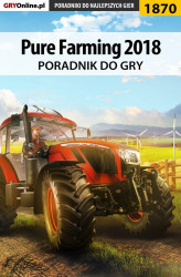 Okładka: Pure Farming 2018 - poradnik do gry