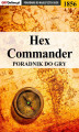 Okładka książki: Hex Commander - poradnik do gry
