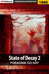 Okładka: State of Decay 2 - poradnik do gry