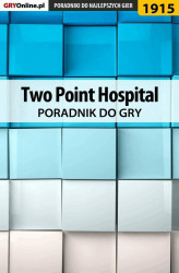 Okładka: Two Point Hospital - poradnik do gry