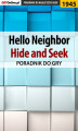 Okładka książki: Hello Neighbor Hide and Seek - poradnik do gry