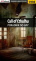 Okładka książki: Call of Cthulhu - poradnik do gry