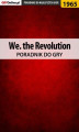 Okładka książki: We. the Revolution - poradnik do gry