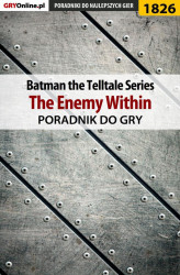 Okładka: Batman: The Telltale Series - The Enemy Within - poradnik do gry