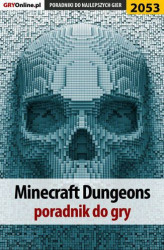 Okładka: Minecraft Dungeons - poradnik do gry