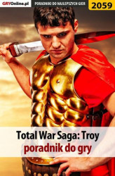Okładka: Total War Troy - poradnik do gry